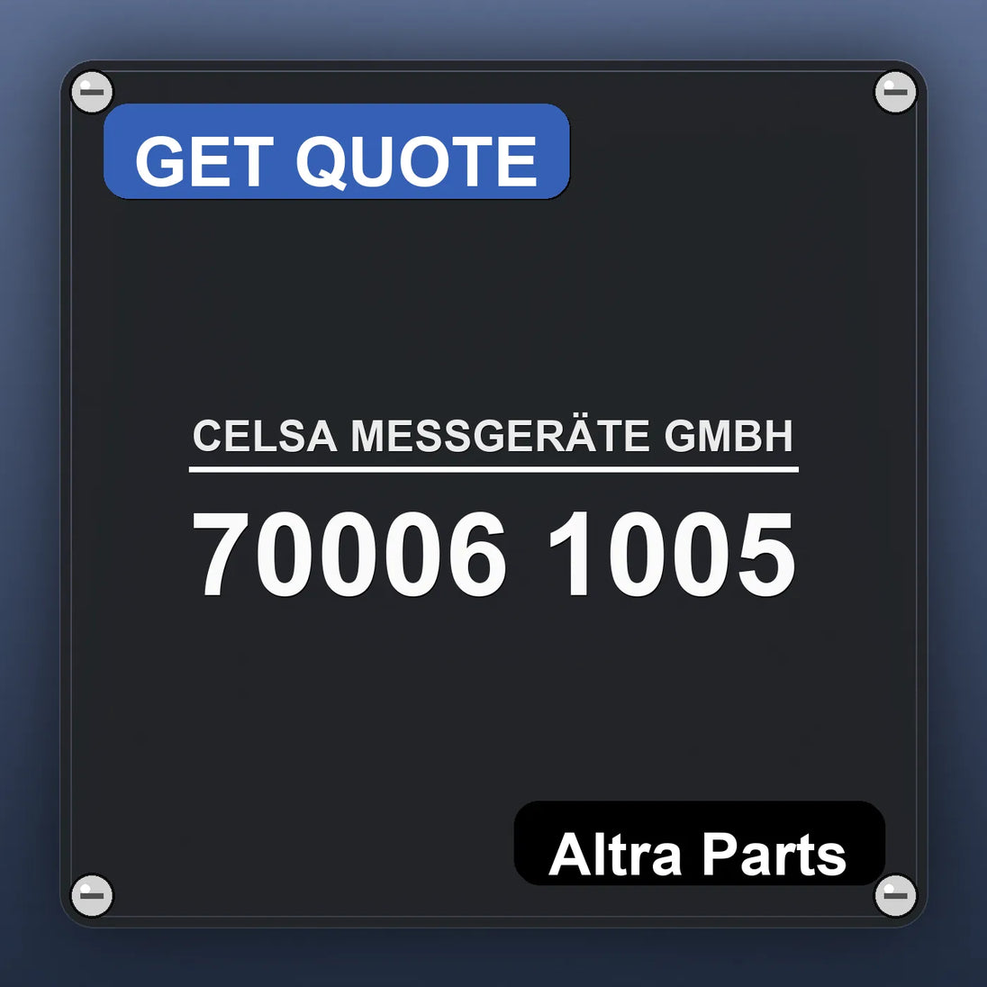 CELSA MESSGERÄTE GMBH 70006 1005 industrial nameplate style image – Altra Parts. GET QUOTE.
