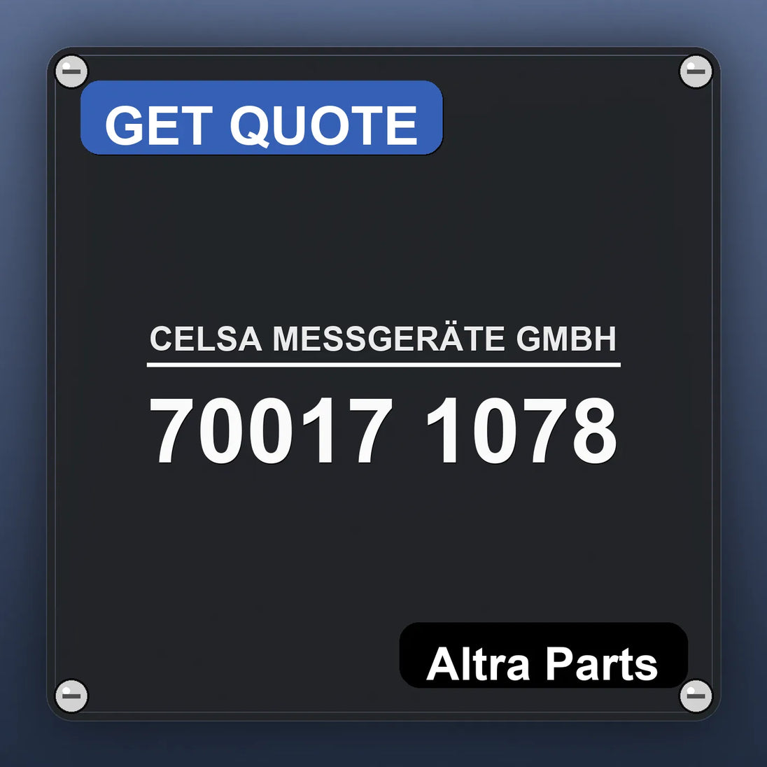 CELSA MESSGERÄTE GMBH 70017 1078 industrial nameplate style image – Altra Parts. GET QUOTE.