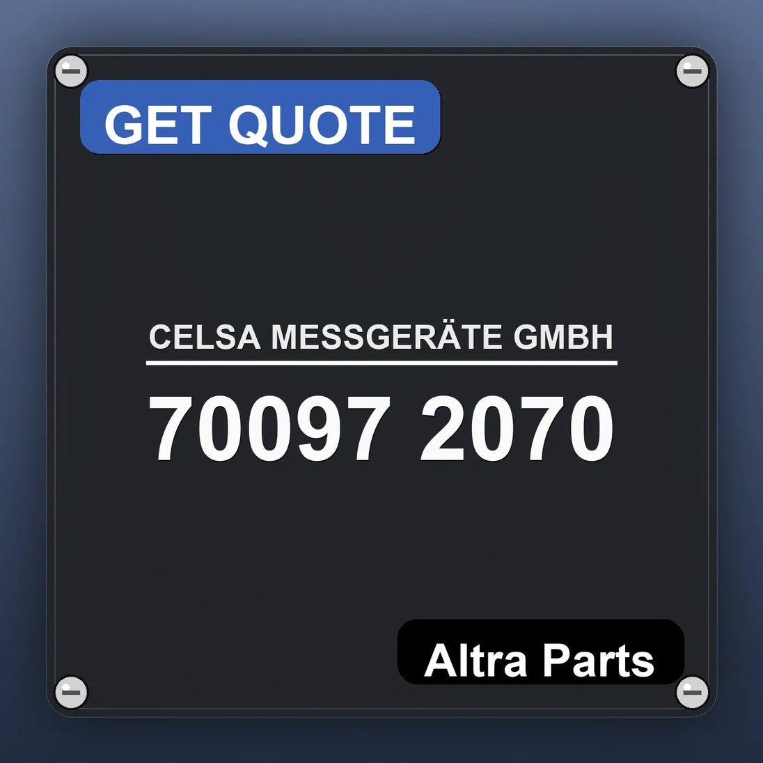 CELSA MESSGERÄTE GMBH 70097 2070 industrial nameplate style image – Altra Parts. GET QUOTE.