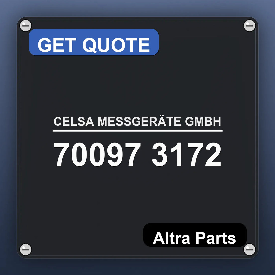 CELSA MESSGERÄTE GMBH 70097 3172 industrial nameplate style image – Altra Parts. GET QUOTE.