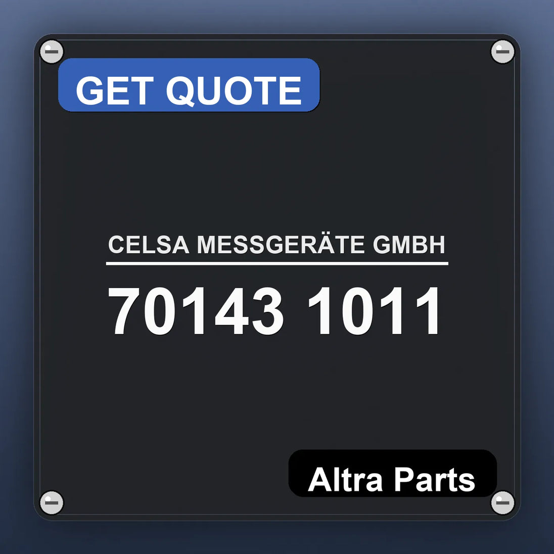 CELSA MESSGERÄTE GMBH 70143 1011 industrial nameplate style image – Altra Parts. GET QUOTE.