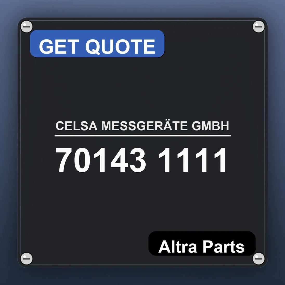 CELSA MESSGERÄTE GMBH 70143 1111 industrial nameplate style image – Altra Parts. GET QUOTE.