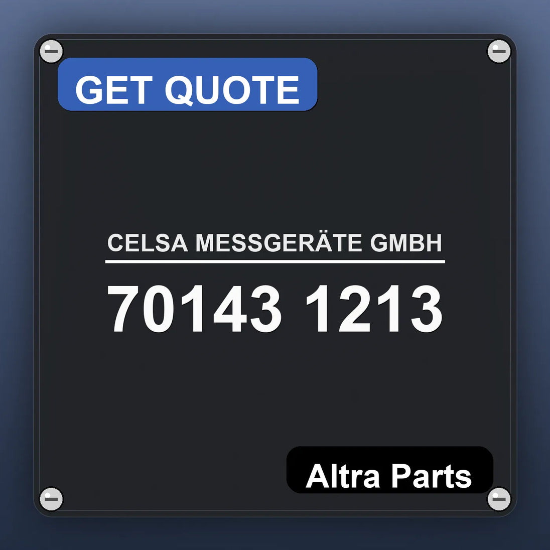 CELSA MESSGERÄTE GMBH 70143 1213 industrial nameplate style image – Altra Parts. GET QUOTE.