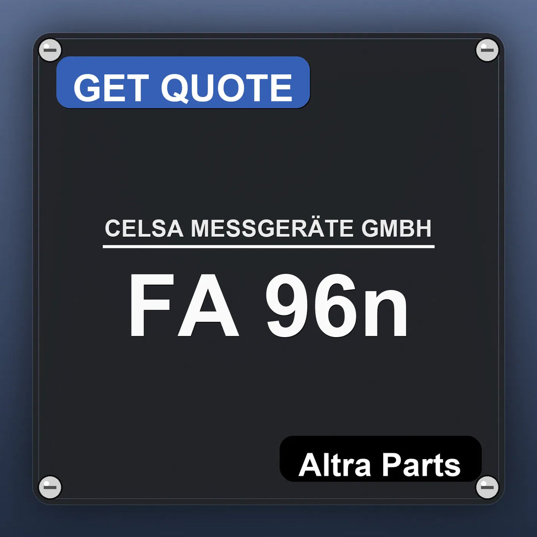 CELSA MESSGERÄTE GMBH FA 96n industrial nameplate style image – Altra Parts. GET QUOTE.