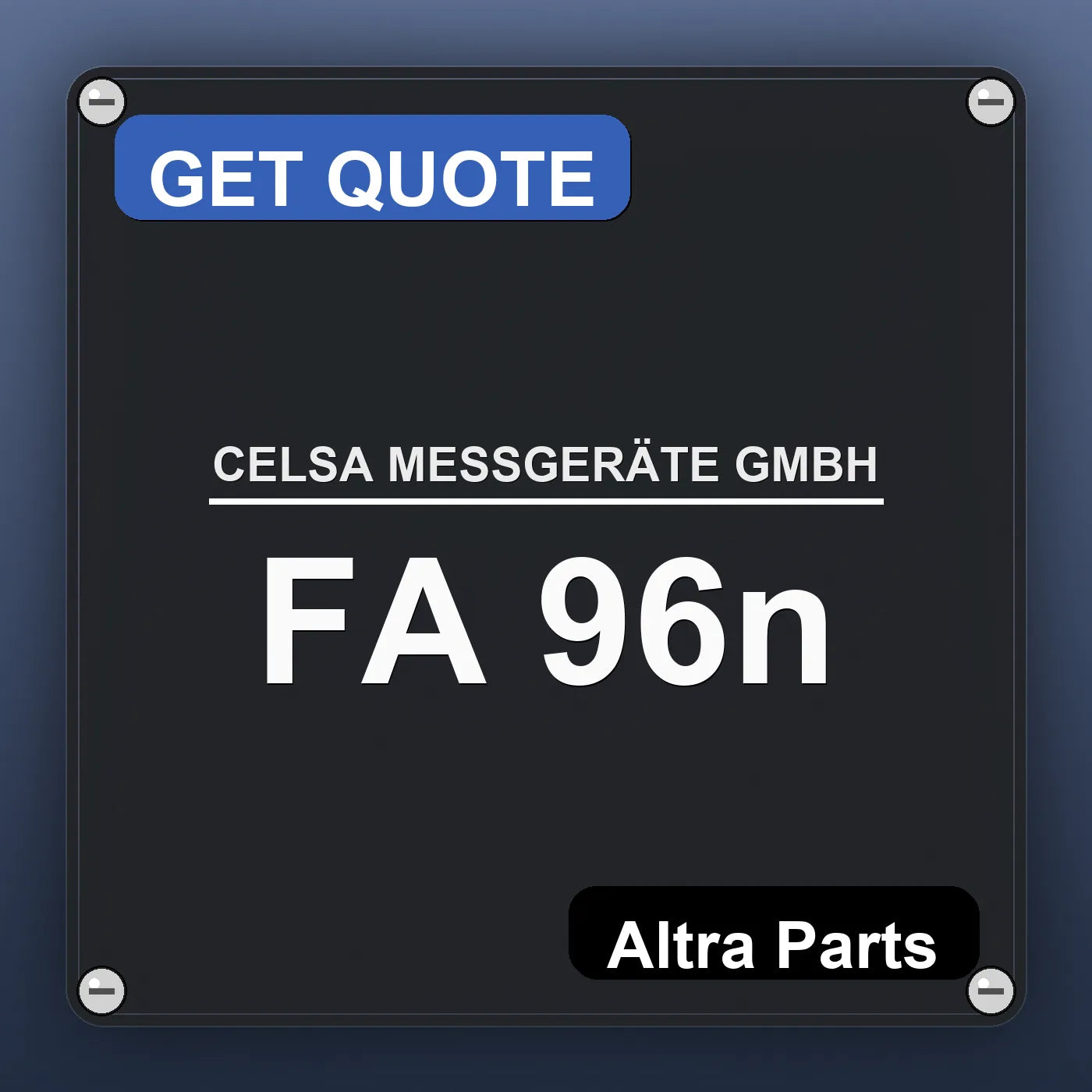 CELSA MESSGERÄTE GMBH FA 96n industrial nameplate style image – Altra Parts. GET QUOTE.