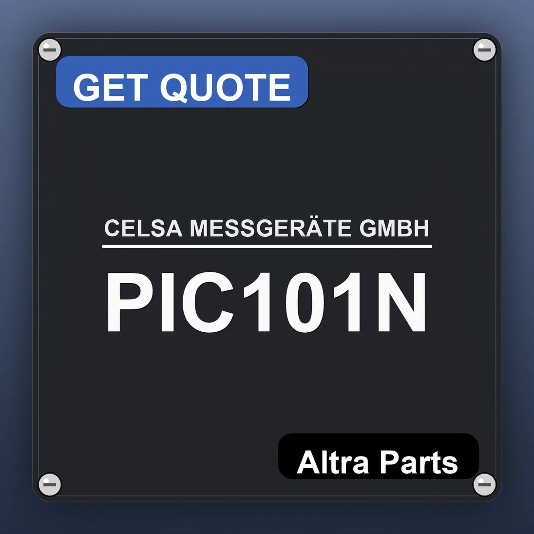 CELSA MESSGERÄTE GMBH PIC101N industrial nameplate style image – Altra Parts. GET QUOTE.