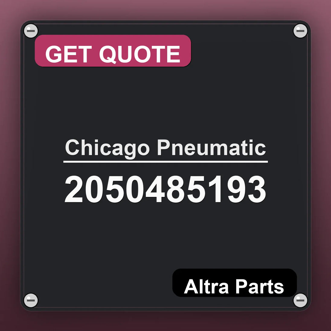 Chicago Pneumatic 2050485193 industrial nameplate style image – Altra Parts. GET QUOTE.