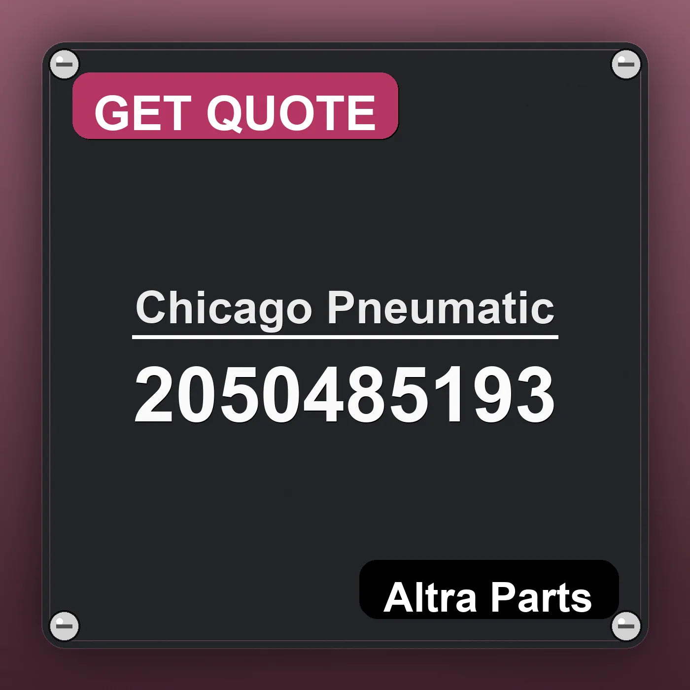 Chicago Pneumatic 2050485193 industrial nameplate style image – Altra Parts. GET QUOTE.