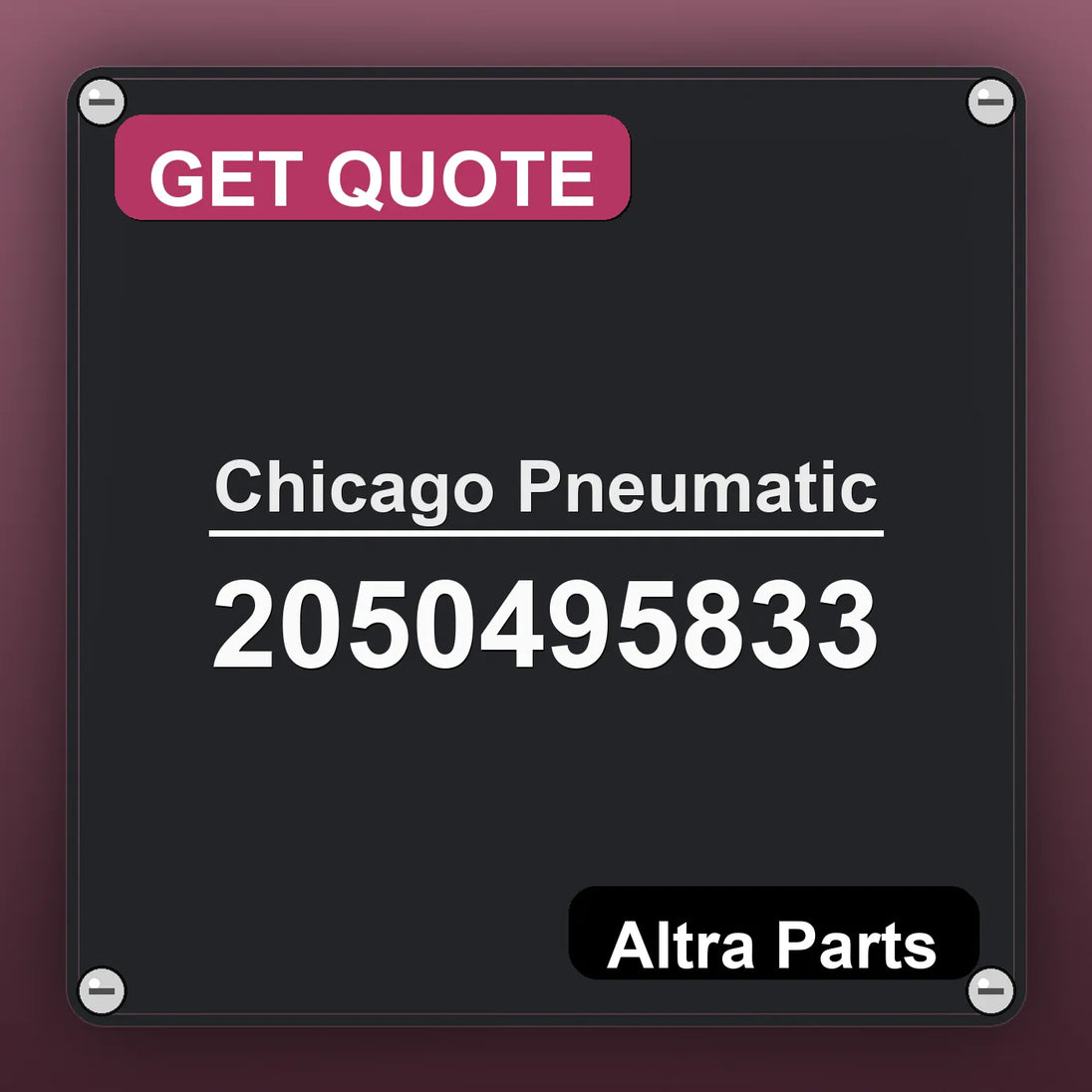 Chicago Pneumatic 2050495833 industrial nameplate style image – Altra Parts. GET QUOTE.