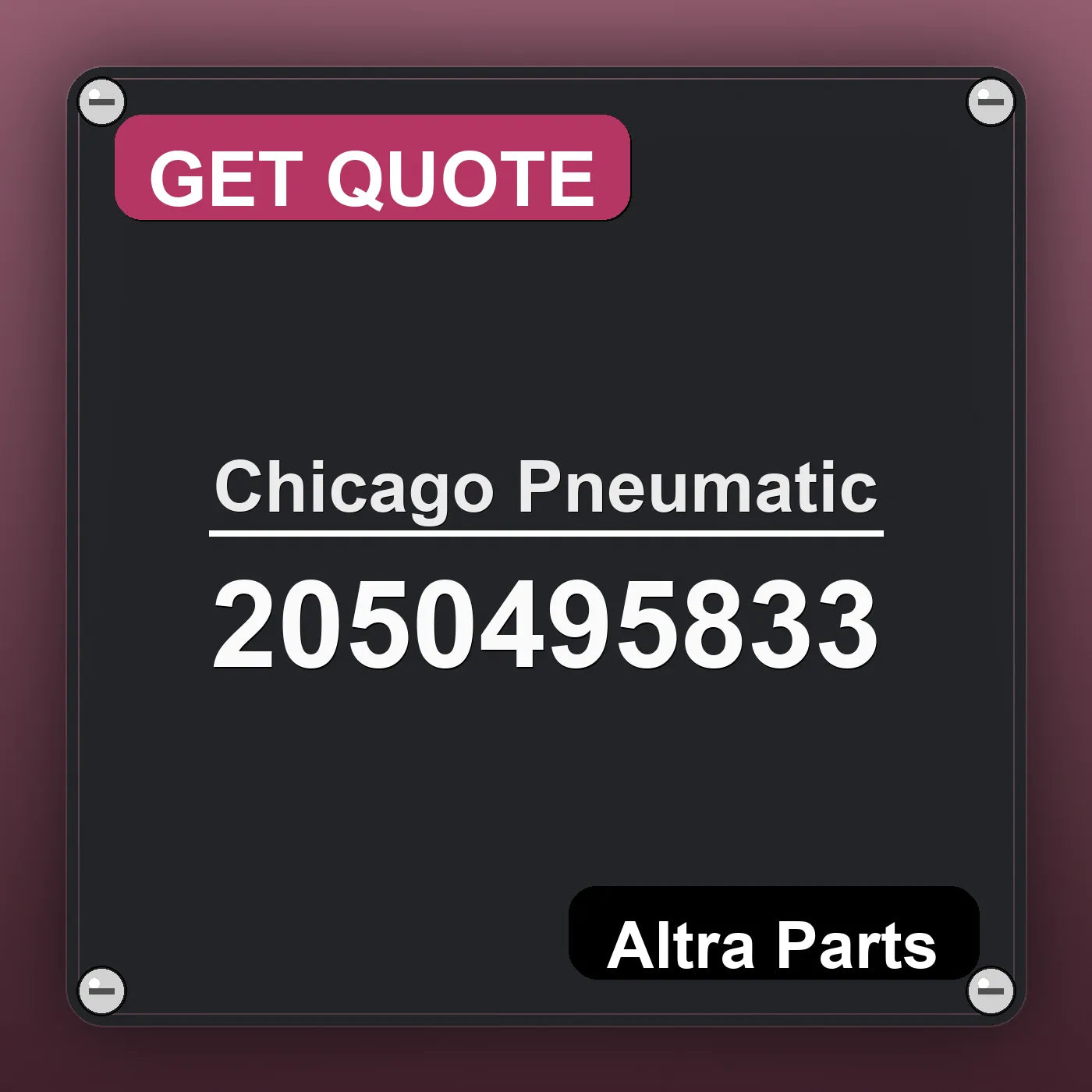 Chicago Pneumatic 2050495833 industrial nameplate style image – Altra Parts. GET QUOTE.