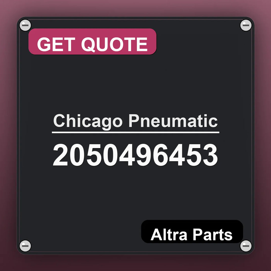 Chicago Pneumatic 2050496453 industrial nameplate style image – Altra Parts. GET QUOTE.