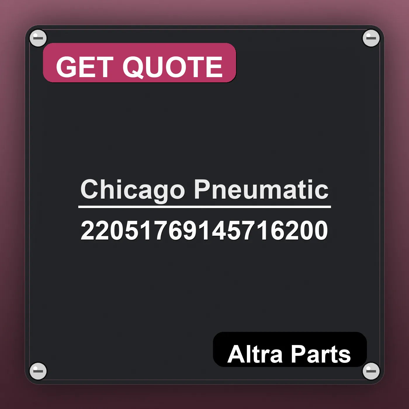 Chicago Pneumatic 22051769145716200 industrial nameplate style image – Altra Parts. GET QUOTE.
