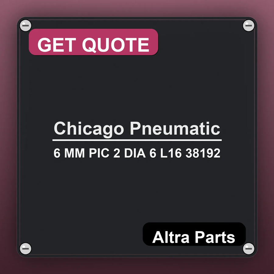 Chicago Pneumatic 6 MM PIC 2 DIA 6 L16 38192 industrial nameplate style image – Altra Parts. GET QUOTE.