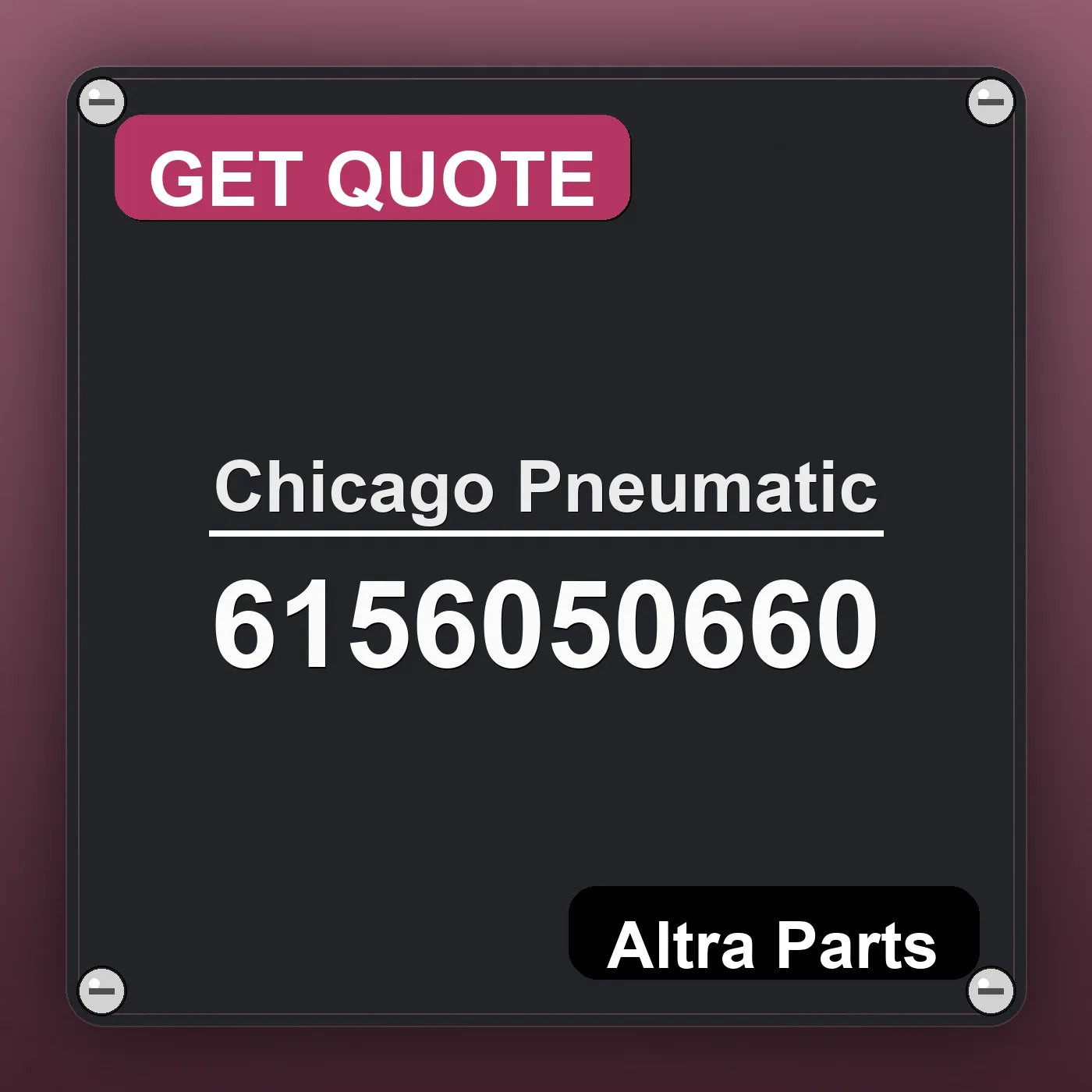 Chicago Pneumatic 6156050660 industrial nameplate style image – Altra Parts. GET QUOTE.