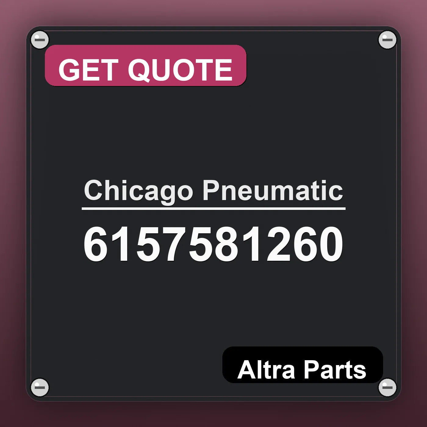 Chicago Pneumatic 6157581260 industrial nameplate style image – Altra Parts. GET QUOTE.