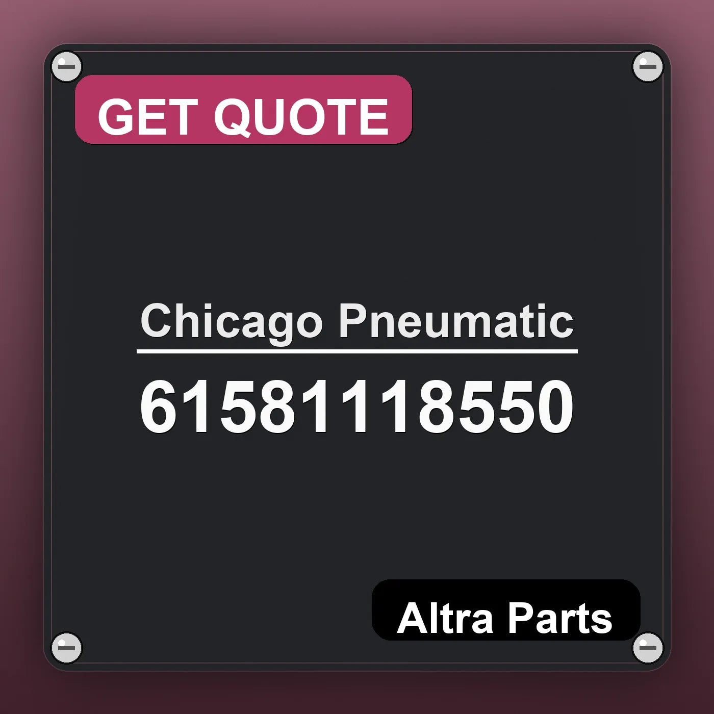 Chicago Pneumatic 61581118550 industrial nameplate style image – Altra Parts. GET QUOTE.