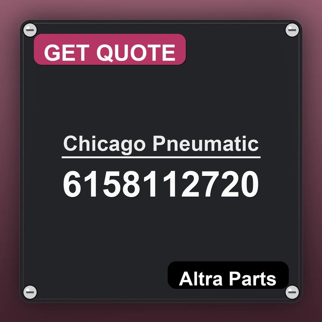 Chicago Pneumatic 6158112720 industrial nameplate style image – Altra Parts. GET QUOTE.