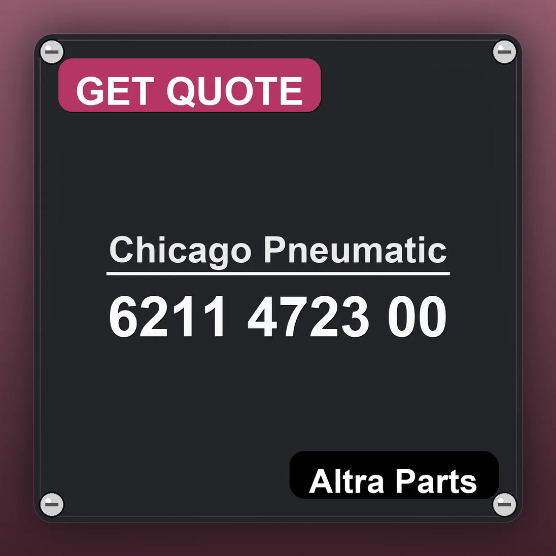 Chicago Pneumatic 6211 4723 00 industrial nameplate style image – Altra Parts. GET QUOTE.