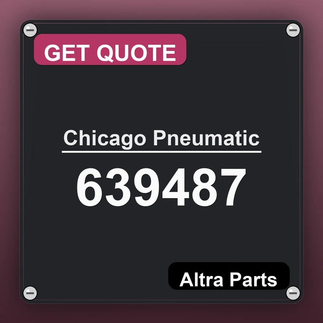 Chicago Pneumatic 639487 industrial nameplate style image – Altra Parts. GET QUOTE.