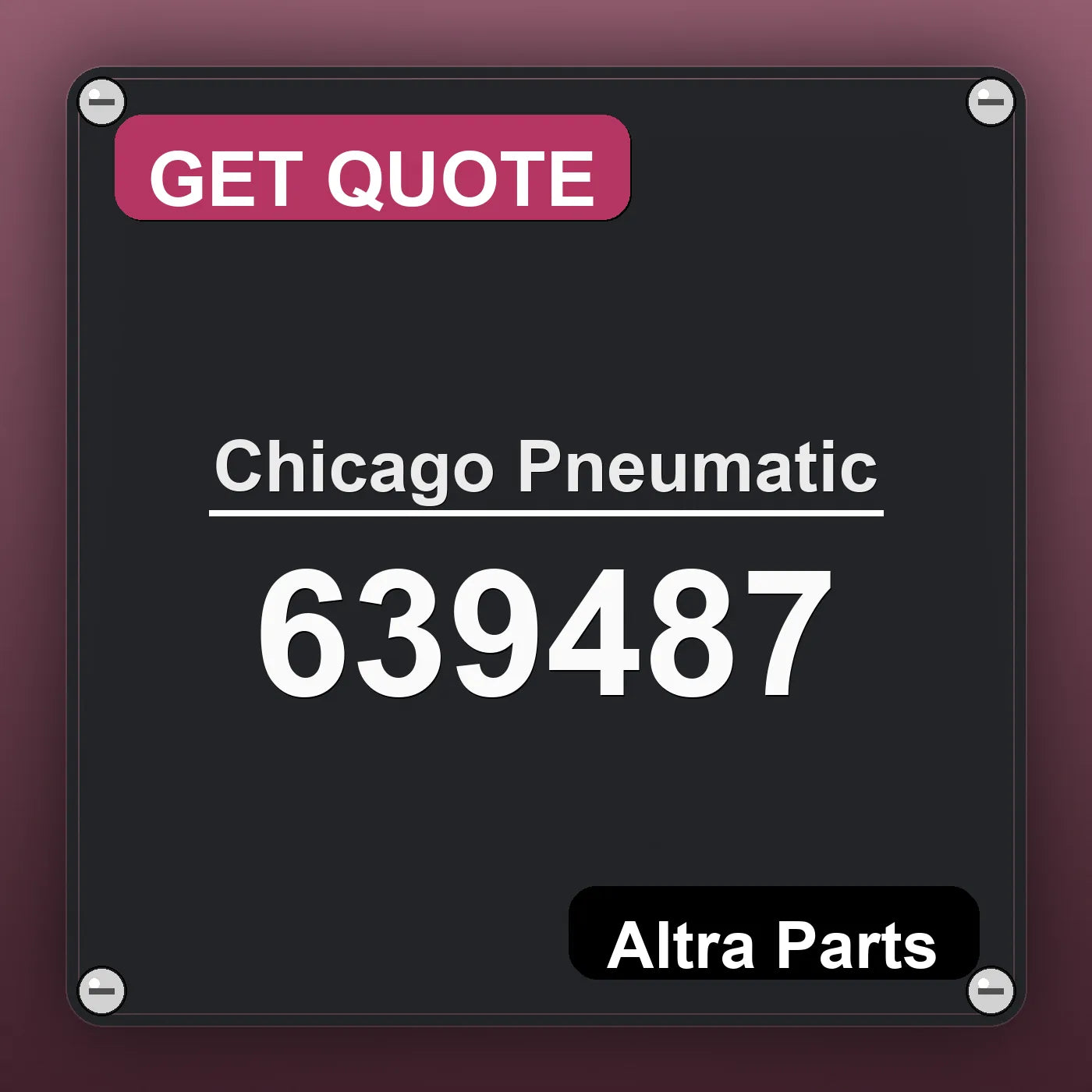 Chicago Pneumatic 639487 industrial nameplate style image – Altra Parts. GET QUOTE.