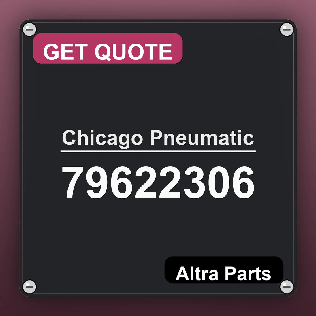 Chicago Pneumatic 79622306 industrial nameplate style image – Altra Parts. GET QUOTE.