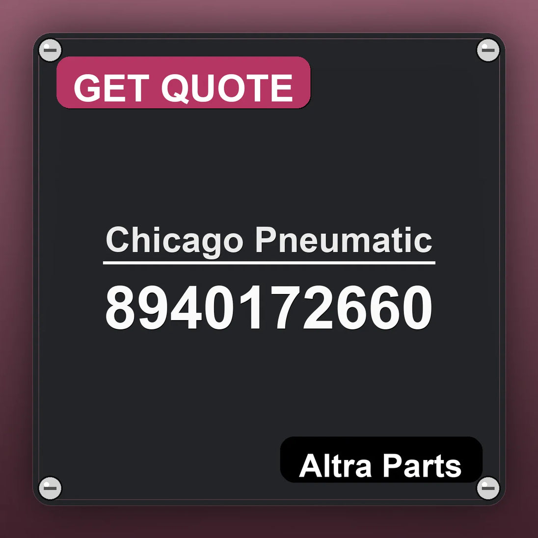 Chicago Pneumatic 8940172660 industrial nameplate style image – Altra Parts. GET QUOTE.