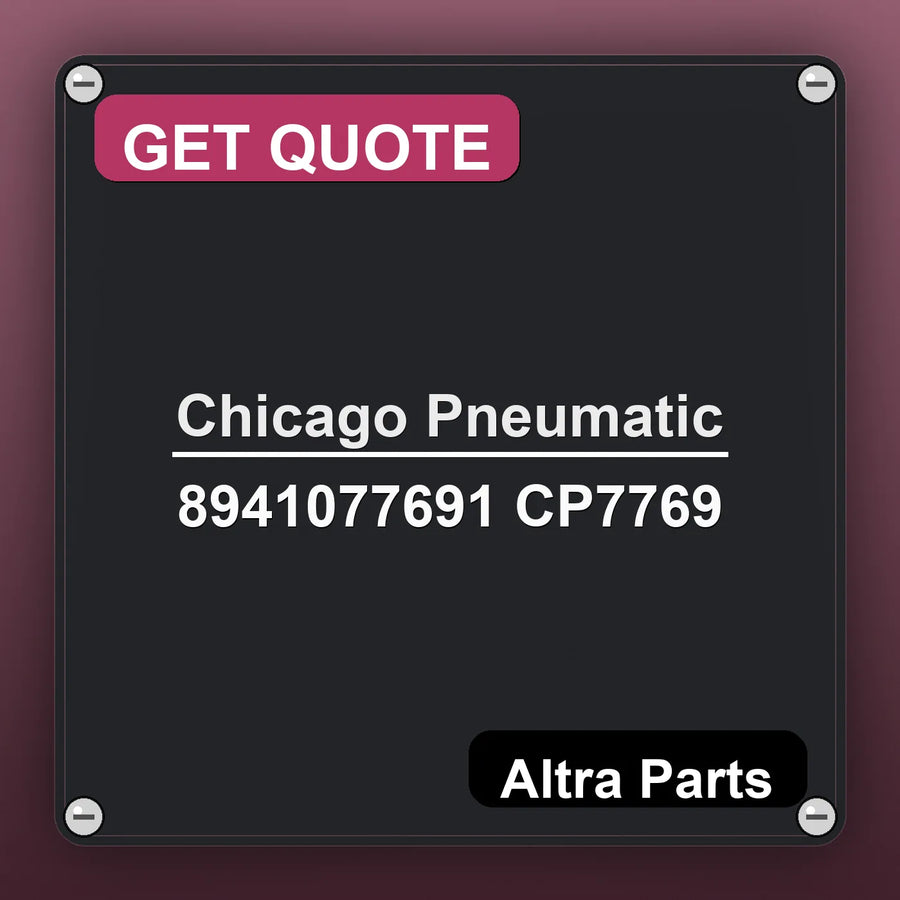 Chicago Pneumatic 8941077691 CP7769 industrial nameplate style image – Altra Parts. GET QUOTE.