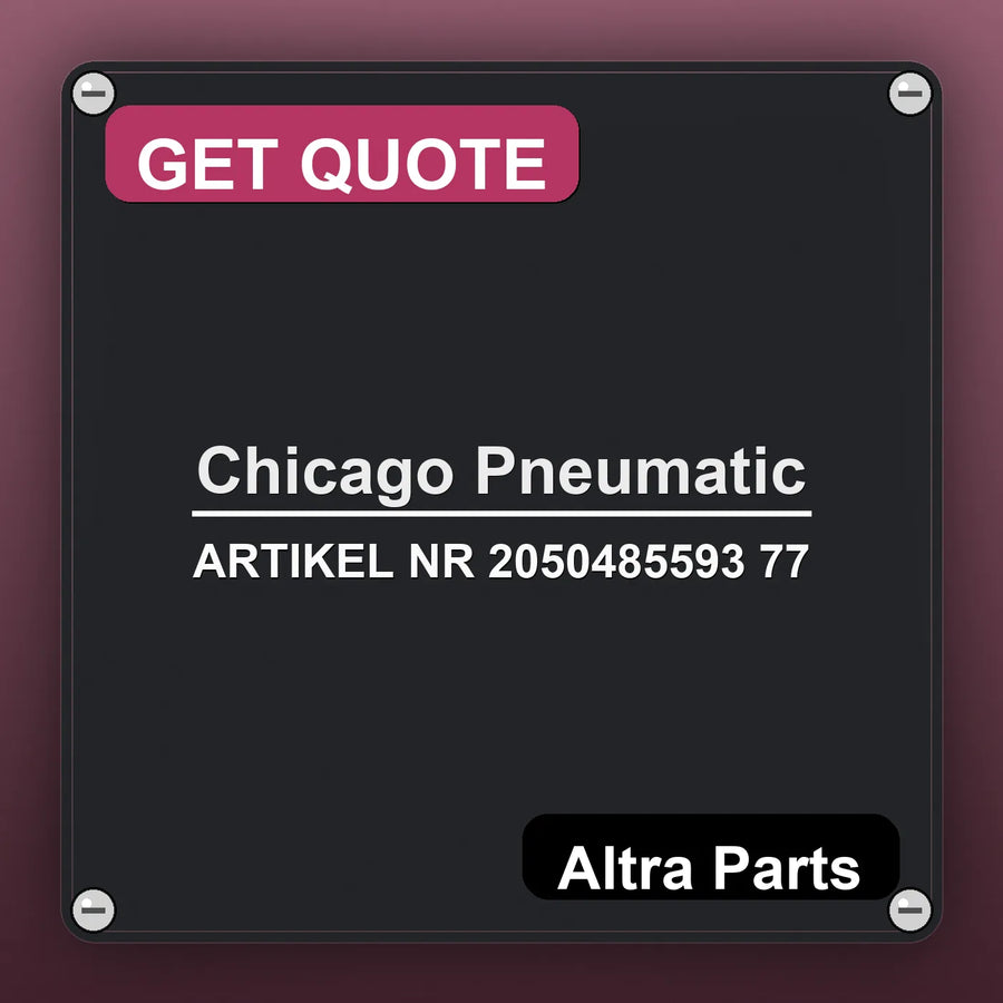 Chicago Pneumatic ARTIKEL NR 2050485593 77 industrial nameplate style image – Altra Parts. GET QUOTE.