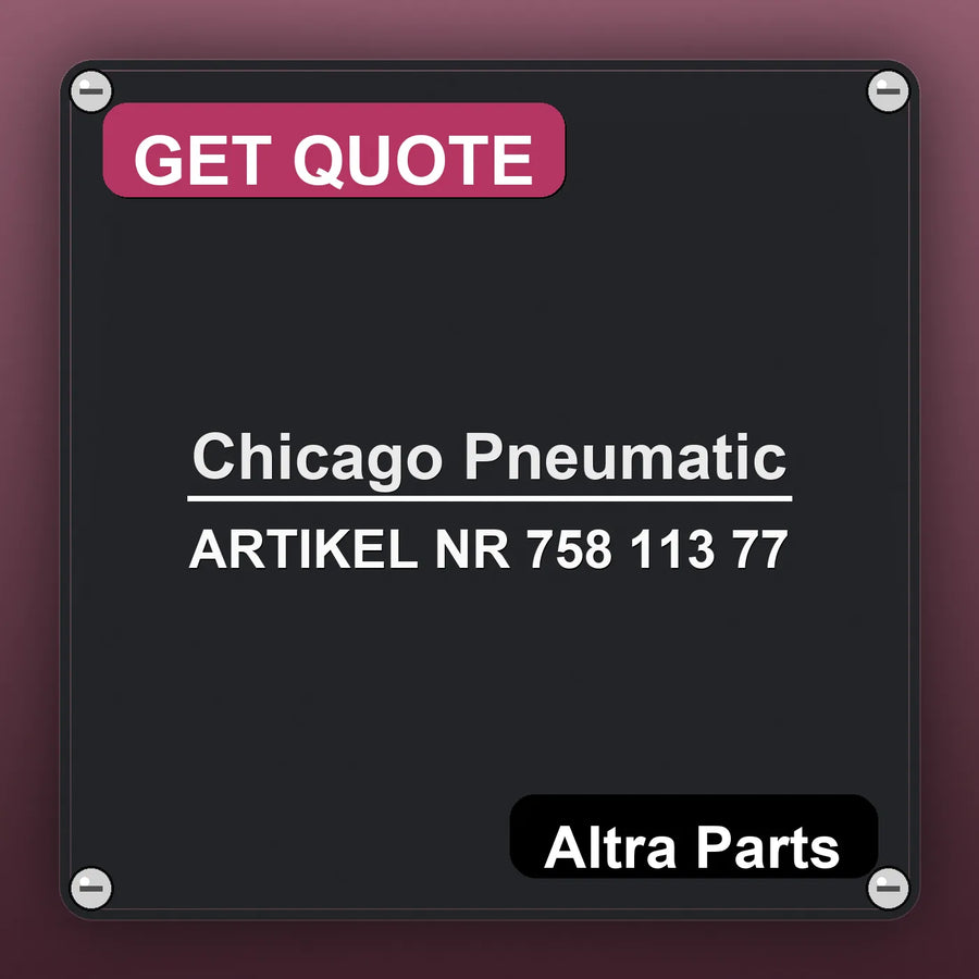 Chicago Pneumatic ARTIKEL NR 758 113 77 industrial nameplate style image – Altra Parts. GET QUOTE.