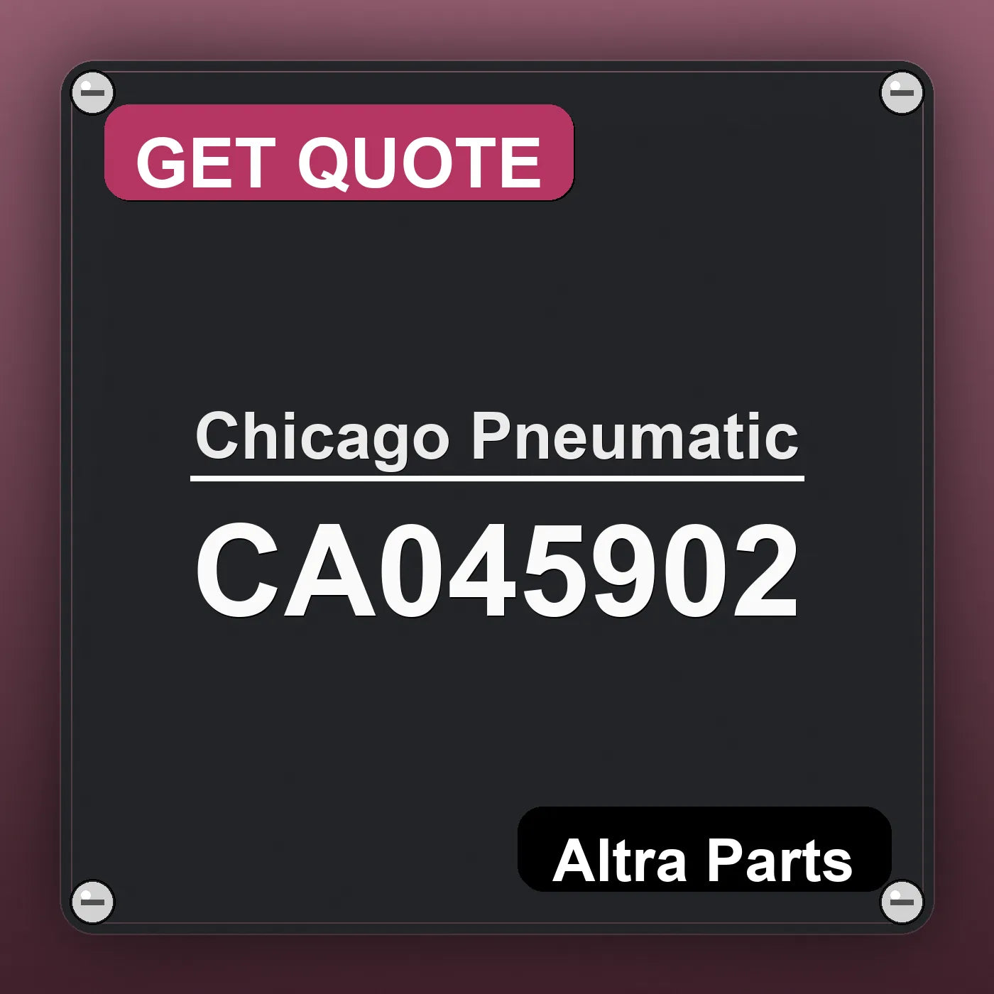 Chicago Pneumatic CA045902 industrial nameplate style image – Altra Parts. GET QUOTE.