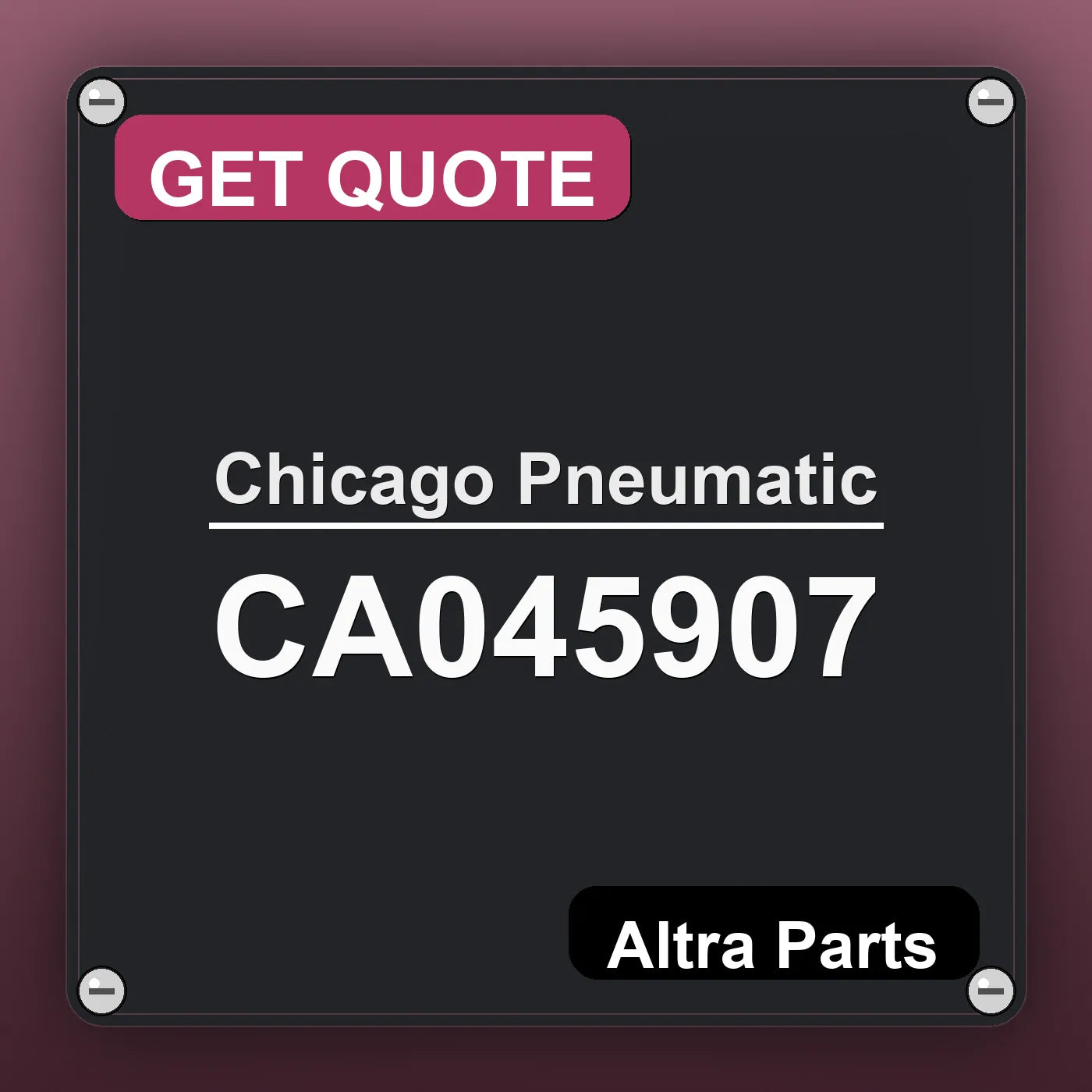 Chicago Pneumatic CA045907 industrial nameplate style image – Altra Parts. GET QUOTE.