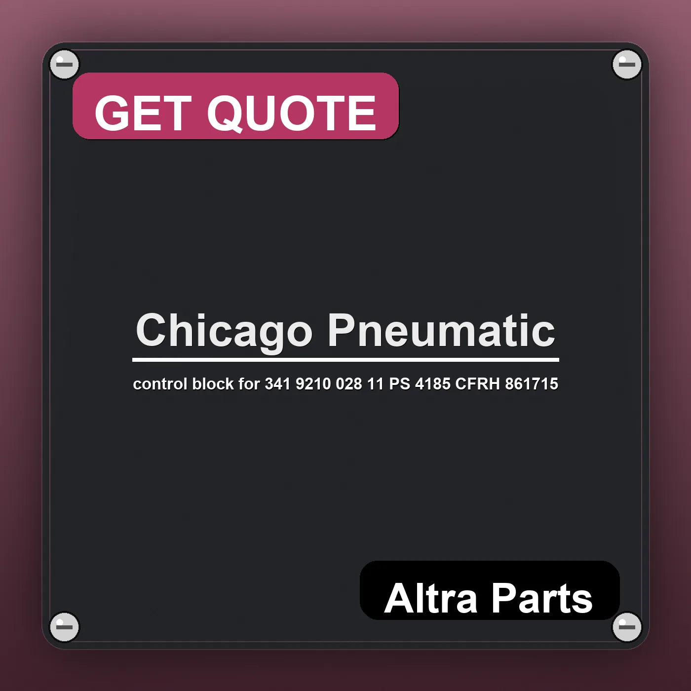 Chicago Pneumatic control block for 341 9210 028 11 PS 4185 CFRH 861715 industrial nameplate style image – Altra Parts. …
