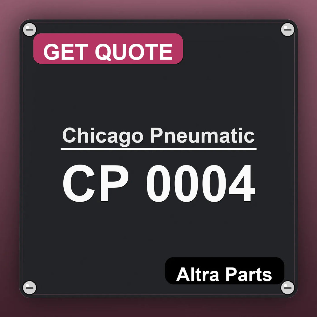 Chicago Pneumatic CP 0004 industrial nameplate style image – Altra Parts. GET QUOTE.