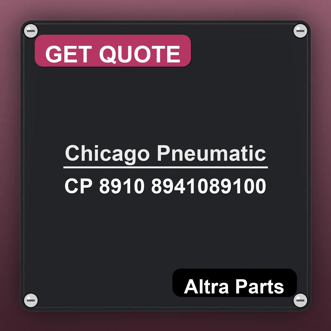 Chicago Pneumatic CP 8910 8941089100 industrial nameplate style image – Altra Parts. GET QUOTE.