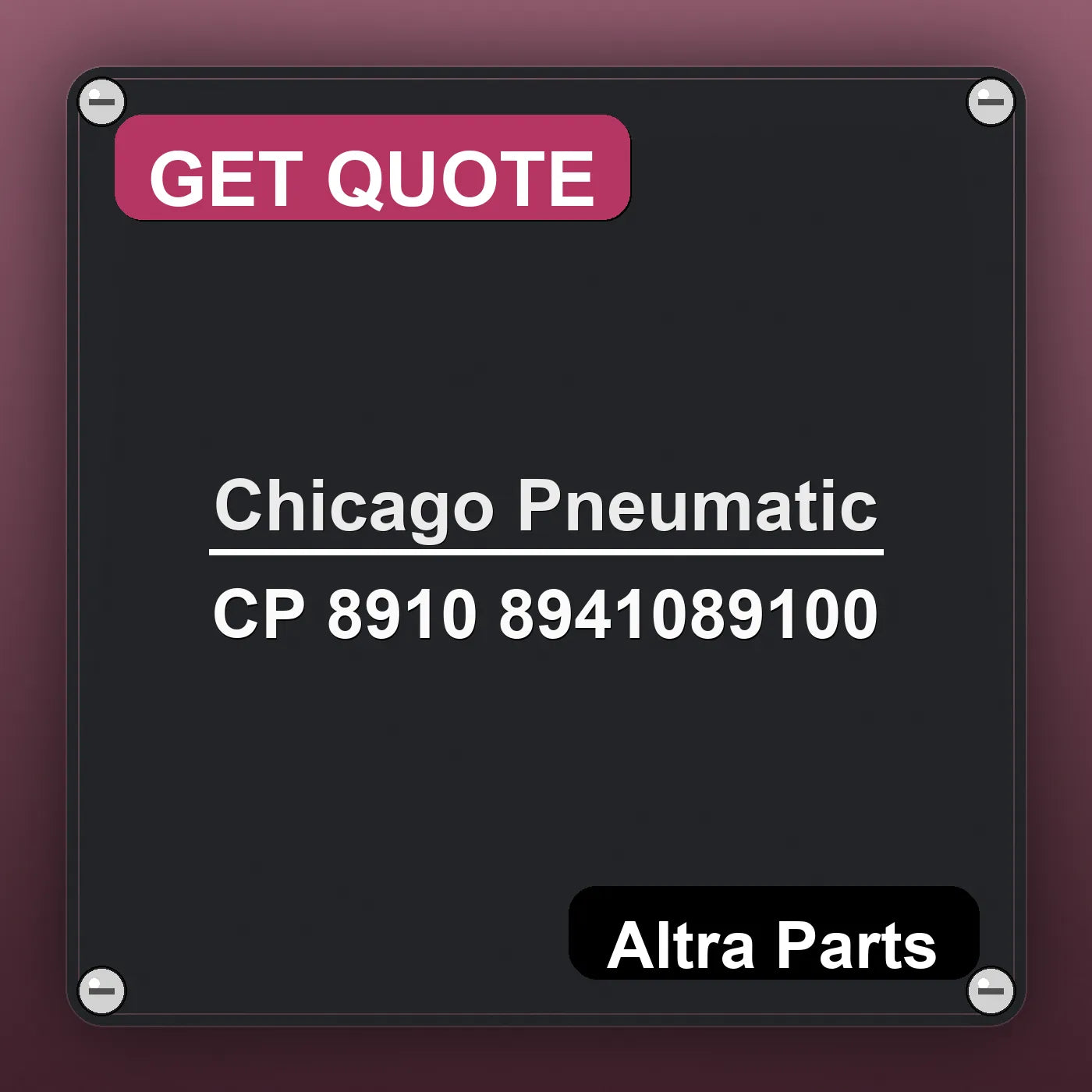 Chicago Pneumatic CP 8910 8941089100 industrial nameplate style image – Altra Parts. GET QUOTE.