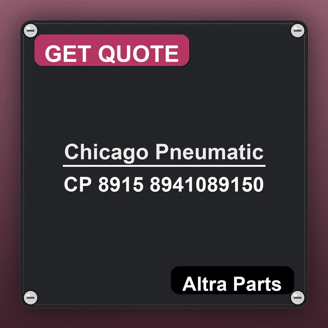 Chicago Pneumatic CP 8915 8941089150 industrial nameplate style image – Altra Parts. GET QUOTE.