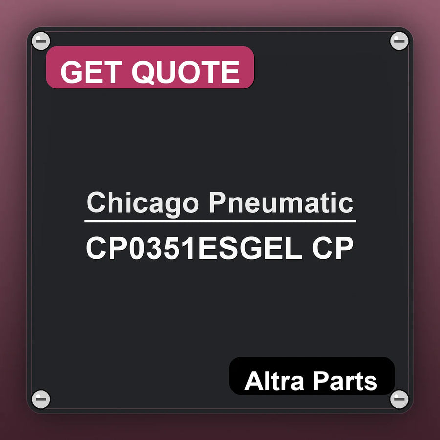 Chicago Pneumatic CP0351ESGEL CP industrial nameplate style image – Altra Parts. GET QUOTE.