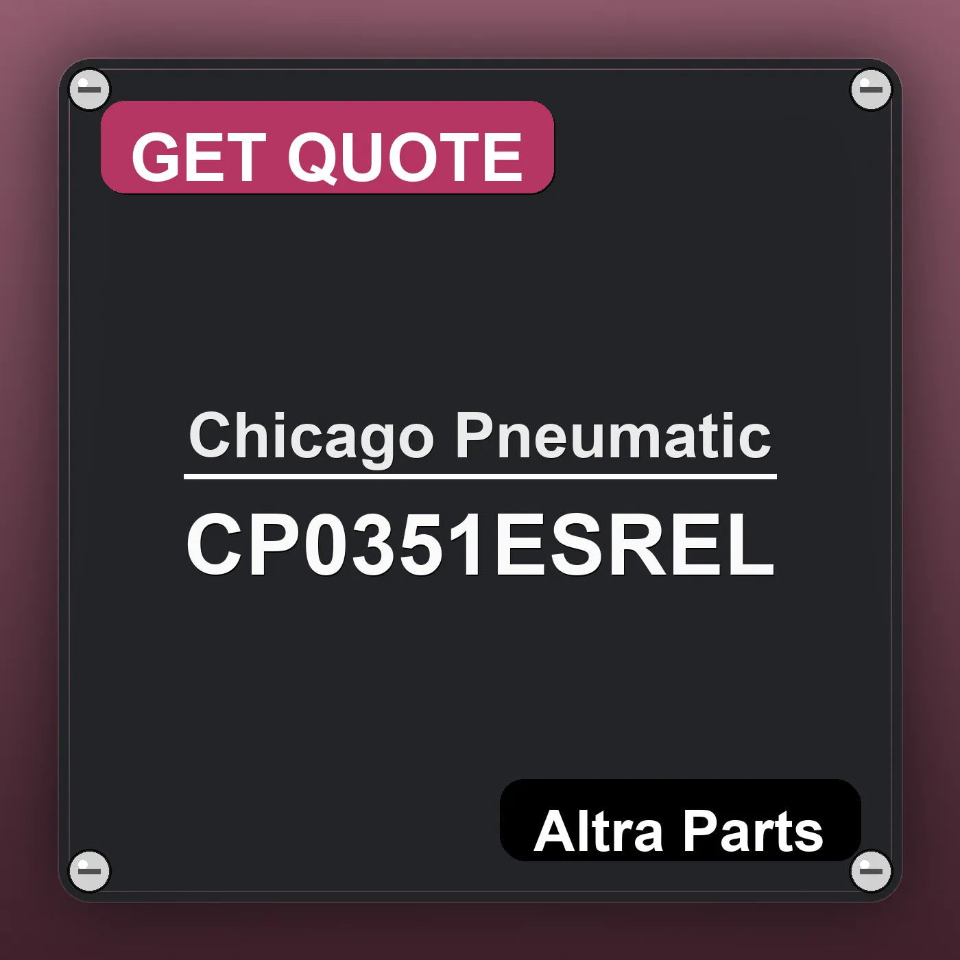 Chicago Pneumatic CP0351ESREL industrial nameplate style image – Altra Parts. GET QUOTE.