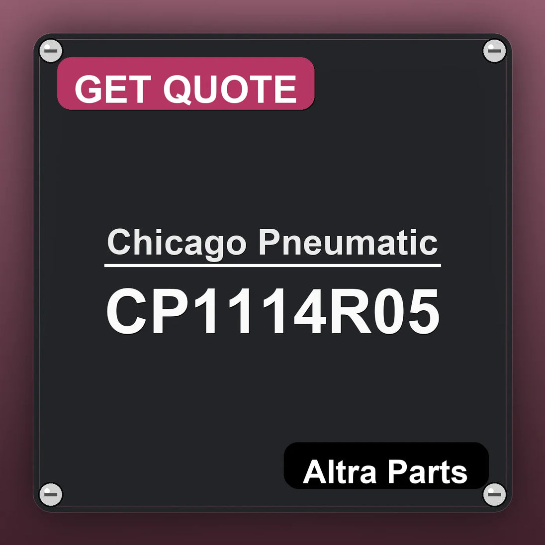 Chicago Pneumatic CP1114R05 industrial nameplate style image – Altra Parts. GET QUOTE.