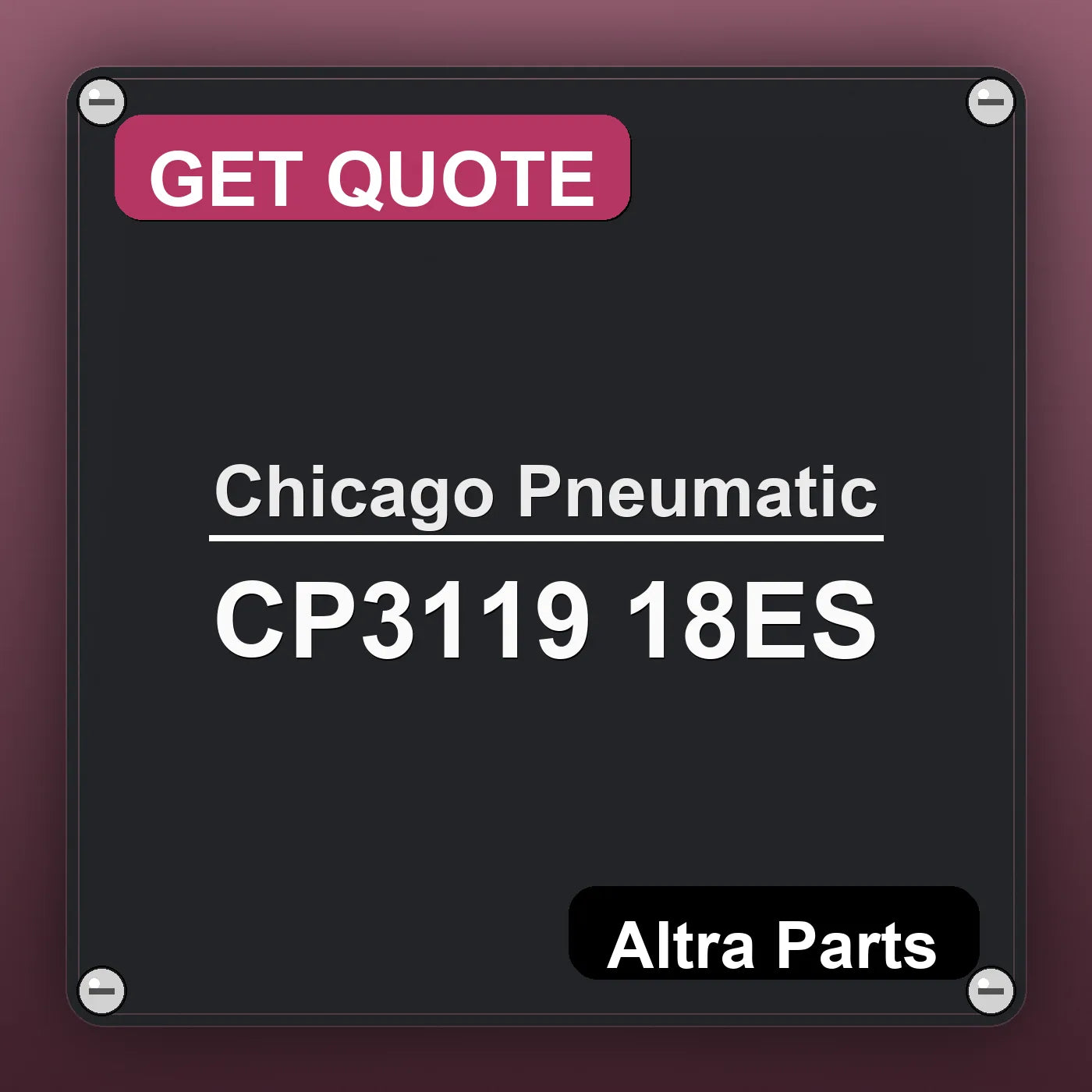 Chicago Pneumatic CP3119 18ES industrial nameplate style image – Altra Parts. GET QUOTE.