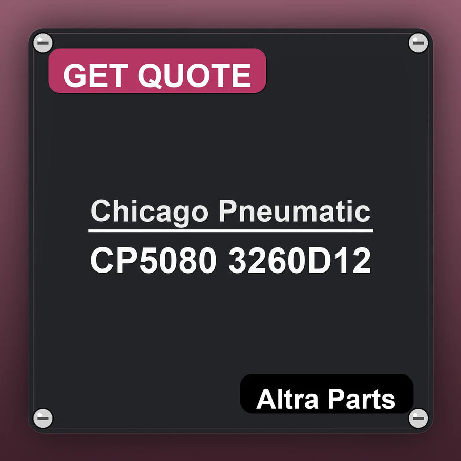 Chicago Pneumatic CP5080 3260D12 industrial nameplate style image – Altra Parts. GET QUOTE.