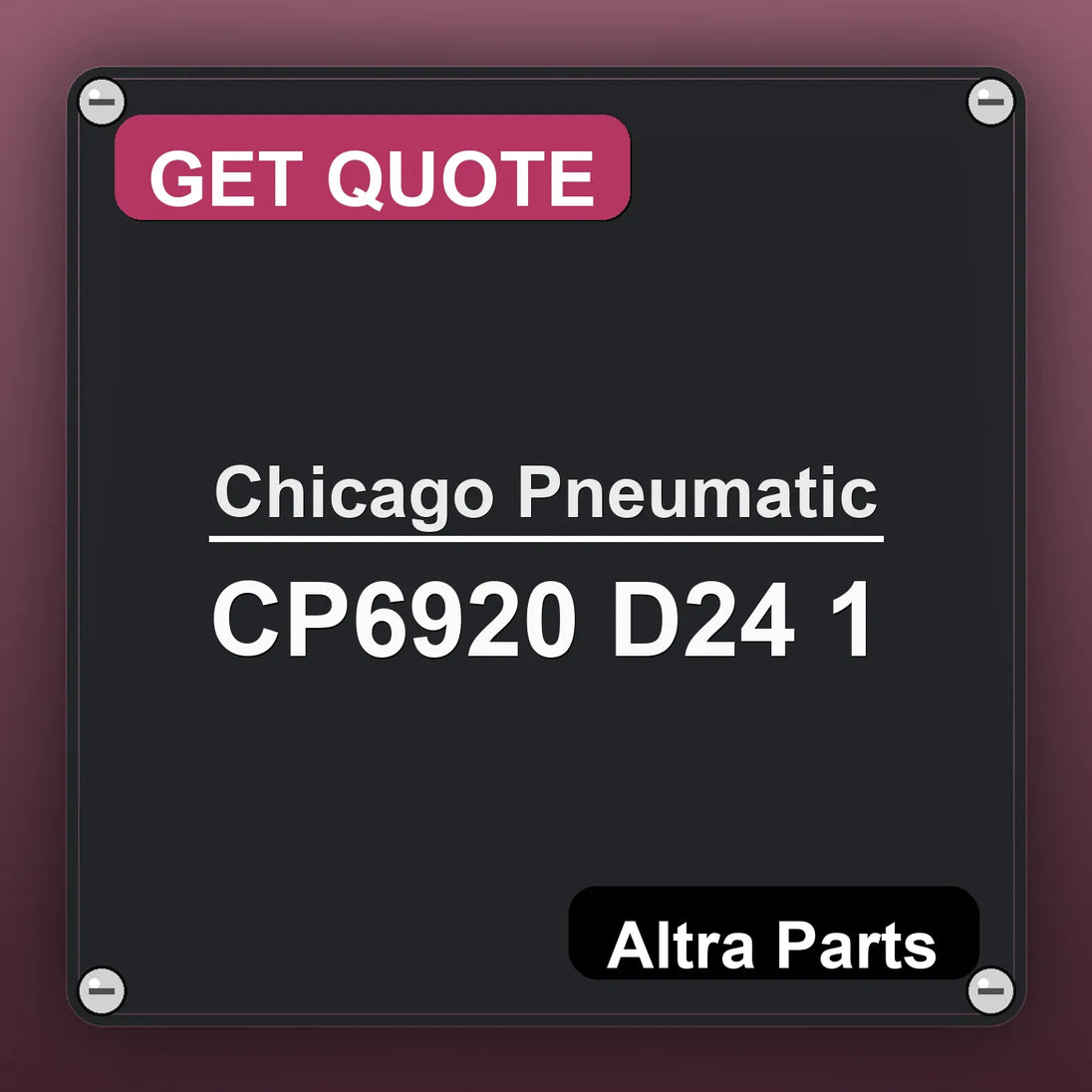 Chicago Pneumatic CP6920 D24 1 industrial nameplate style image – Altra Parts. GET QUOTE.
