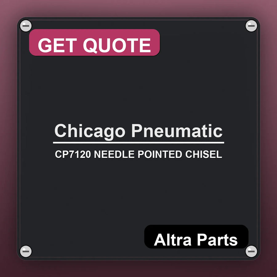 Chicago Pneumatic CP7120 NEEDLE POINTED CHISEL industrial nameplate style image – Altra Parts. GET QUOTE.