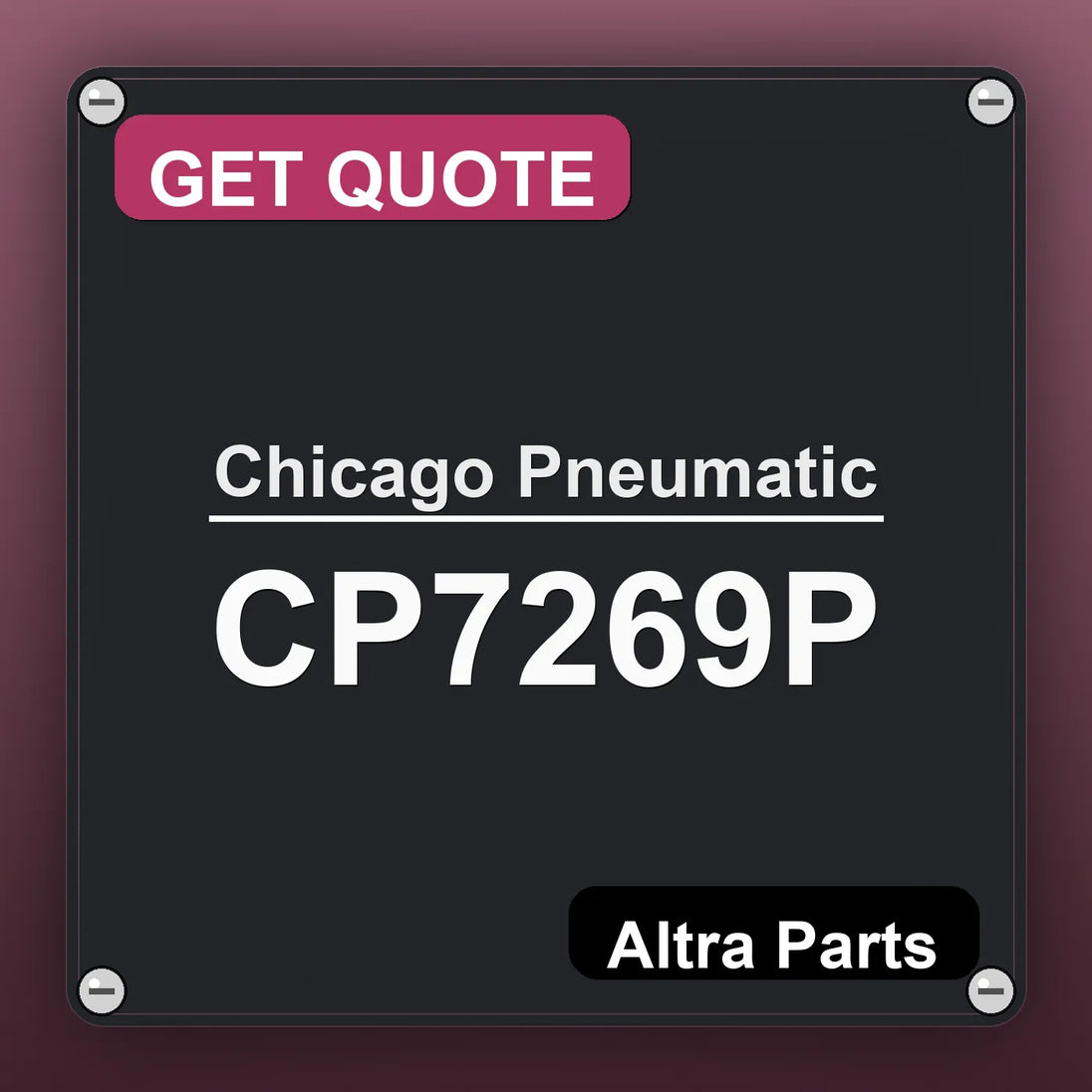 Chicago Pneumatic CP7269P industrial nameplate style image – Altra Parts. GET QUOTE.