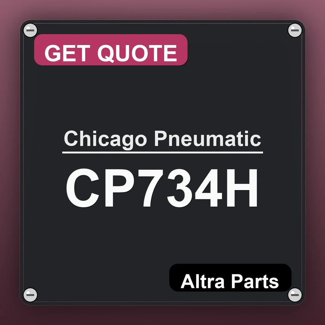 Chicago Pneumatic CP734H industrial nameplate style image – Altra Parts. GET QUOTE.