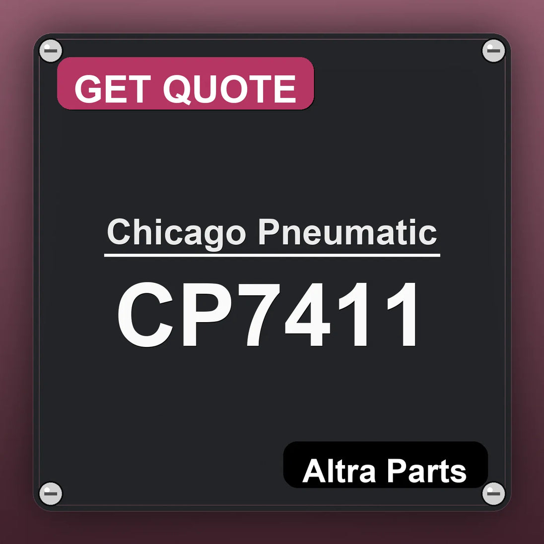 Chicago Pneumatic CP7411 industrial nameplate style image – Altra Parts. GET QUOTE.