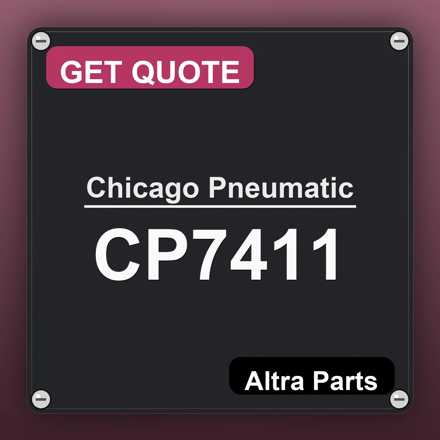 Chicago Pneumatic CP7411 industrial nameplate style image – Altra Parts. GET QUOTE.
