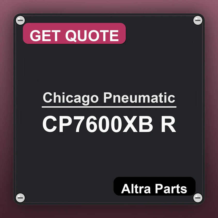 Chicago Pneumatic CP7600XB R industrial nameplate style image – Altra Parts. GET QUOTE.