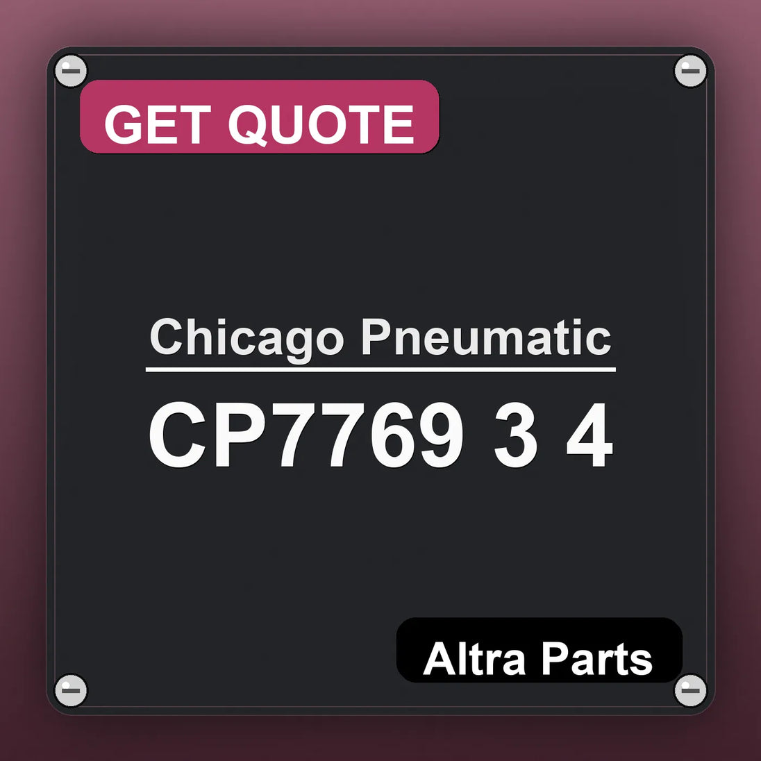 Chicago Pneumatic CP7769 3 4 industrial nameplate style image – Altra Parts. GET QUOTE.
