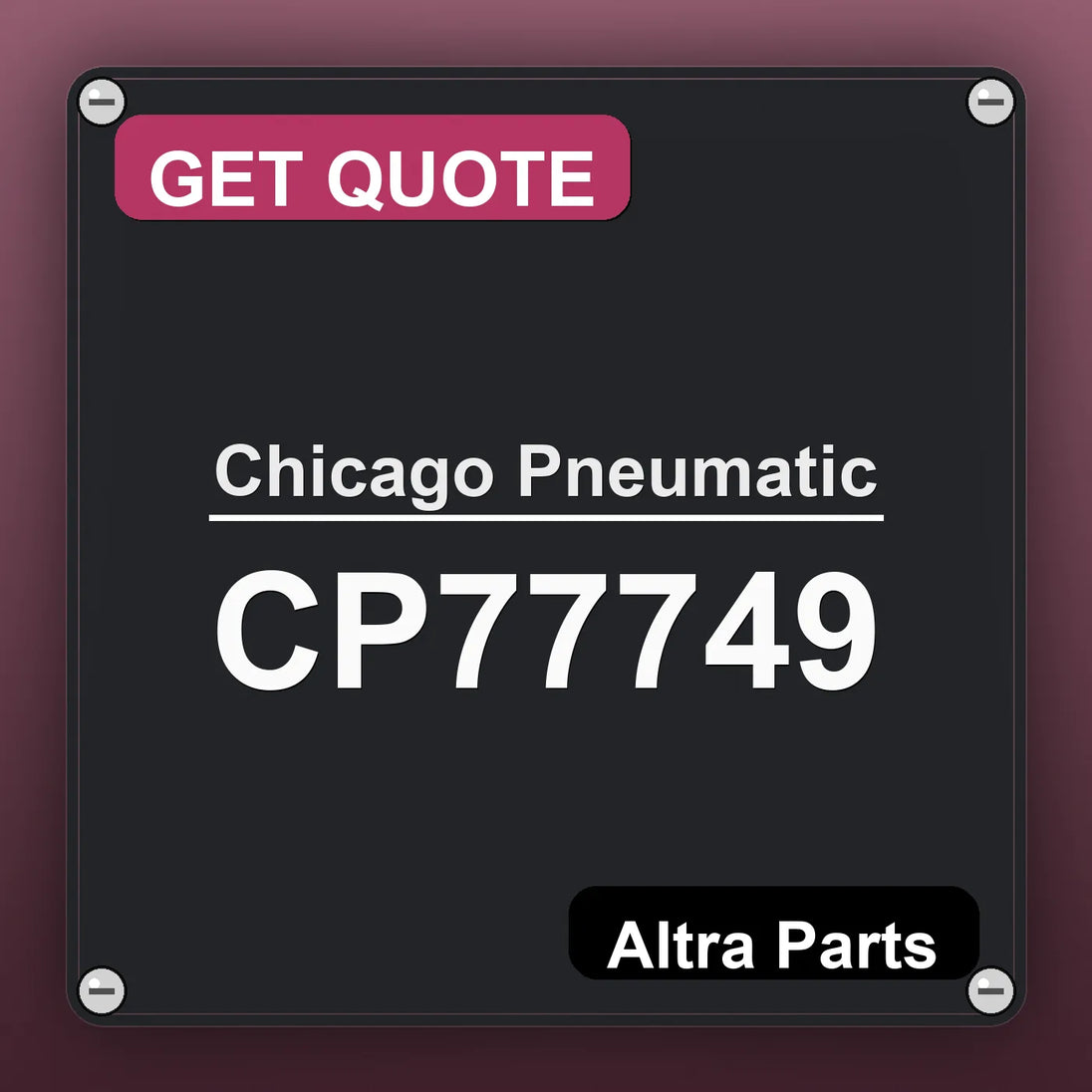 Chicago Pneumatic CP77749 industrial nameplate style image – Altra Parts. GET QUOTE.